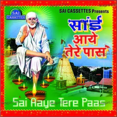 Sai Aaye Tere Paas Poster