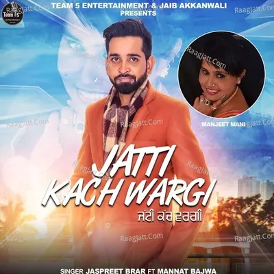 Jatti Kach Wargi Cover