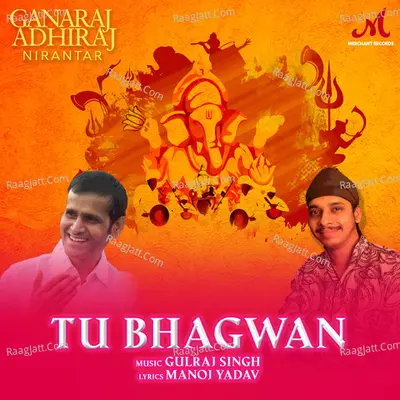 Tu Bhagwan Cover
