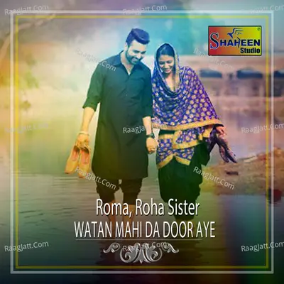 Watan Mahi Da Door Aye - Single Cover