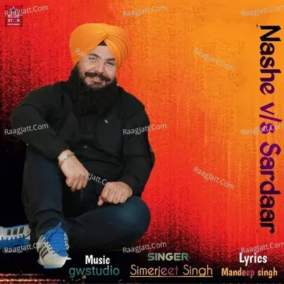 Nashe VS Sardaar