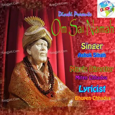 Om Sai Namah - Ashok Singh