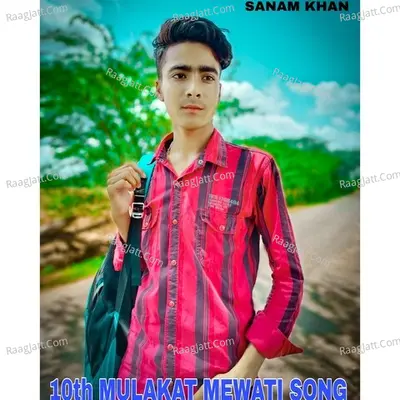 10th MULAKAT MEWATI SONG Cover