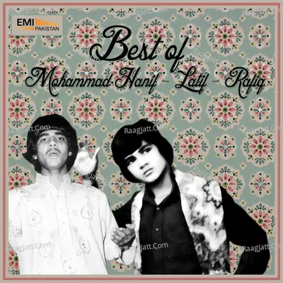 Best of Mohammad Hanif - Latif - Rafiq - Rafiq Kumhar