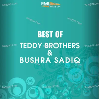 Best of Teddy Brothers & Bushra Sadiq Poster