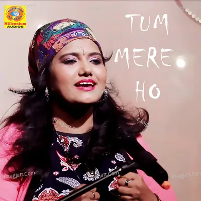 Tum Mere Ho