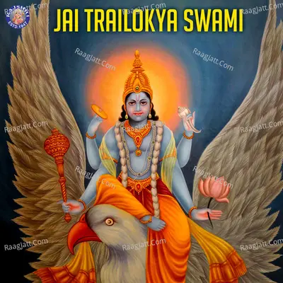 Jai Trailokya Swami - Traditional