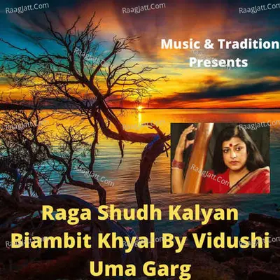Raag Shudh Kalyan