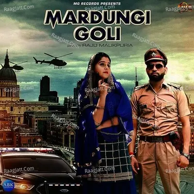 Mardungi Goli - Single
