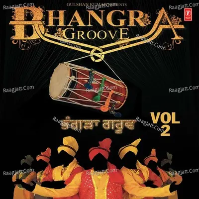 Bhangra Groove Vol - 2 - Sarabjit Cheema