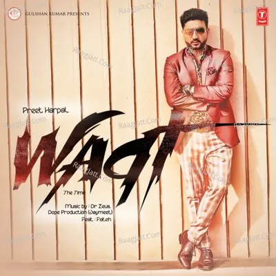 Waqt (The Time) - Preet Harpal