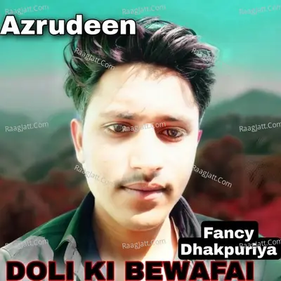 DOLI KI BEWAFAI