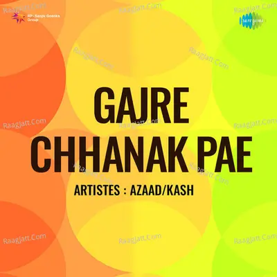 Gajre Chhanak Pae Poster
