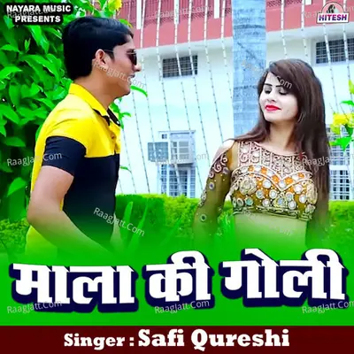 Mala Ki Goli Cover
