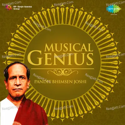 Musical Genius - Pandit Bhimsen Joshi - Pandit Bhimsen Joshi