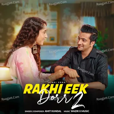 Rakhi Ekk Dorr 2