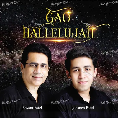 Gao Hallelujah - Shyam Patel
