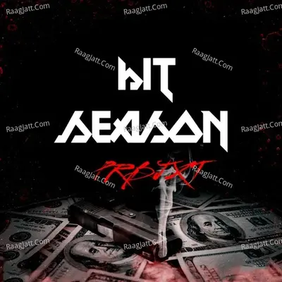 Hit Season (Beat Tape) Poster