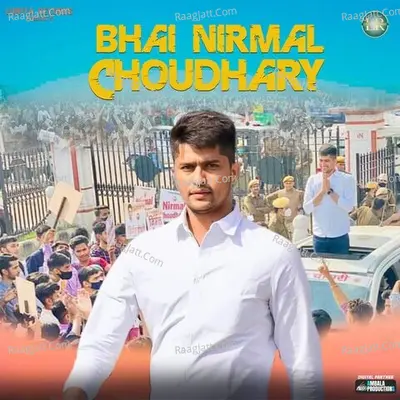Bhai Nirmal Choudhary Cover