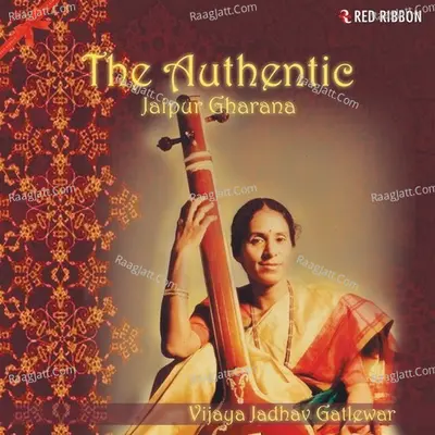 The Authentic Jaipur Gharana - Vijaya Jadhav Gatlewar