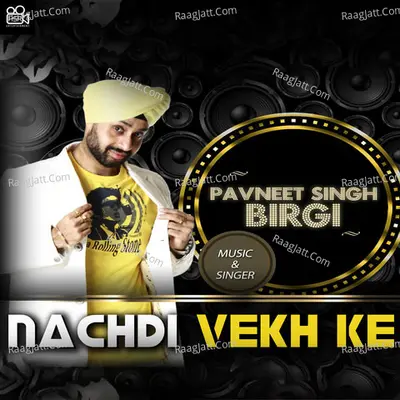Nachdi Vekh Ke Cover
