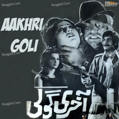 Aakhri Goli Poster