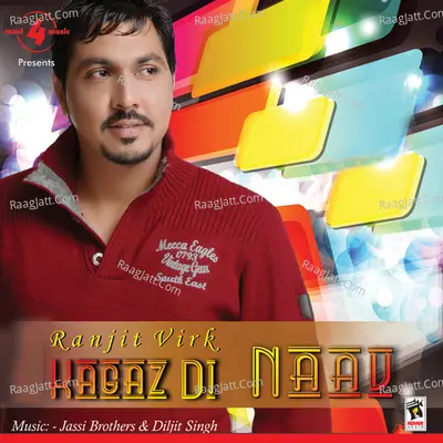 Kagaz Di Naav - Ranjit Virk