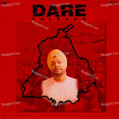 Dare (Lalkaar)