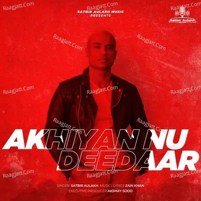 Akhiyan Nu Deedaar Cover