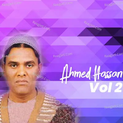 Ahmed Hassan, Vol. 2 - Ahmed Hassan Akhtar
