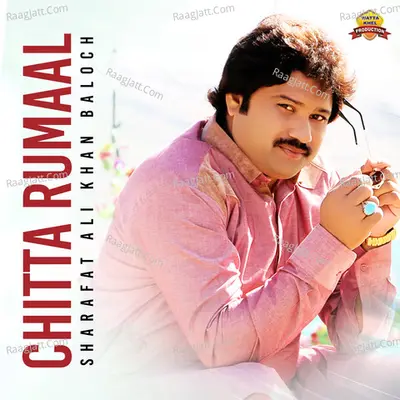 Chitta Rumaal - Single