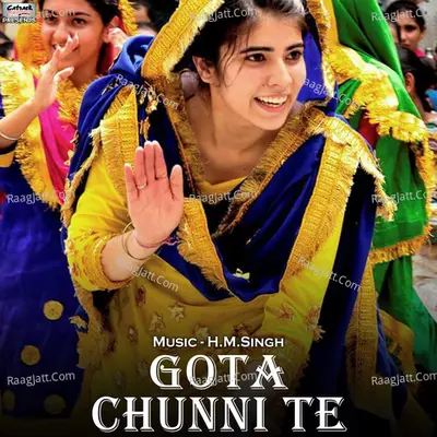 Gota Chunni Te - Single Cover