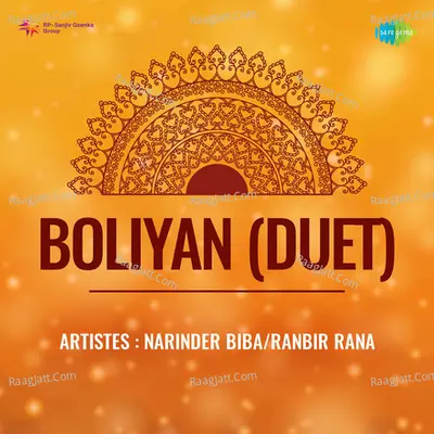 Boliyan Duet - Bali Ram