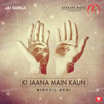 Ki Jaana Mai Kaun Cover