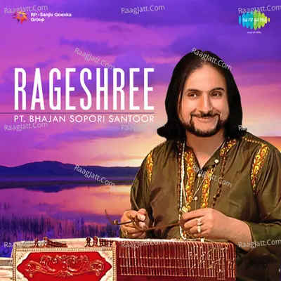 Rageshree - Pandit Bhajan Sopori (santoor) Poster