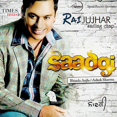 Saadgi Rai Jujhar - Rai Jujhar