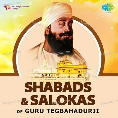 Shabads And Salokas Of Guru Tegbahadurji Poster