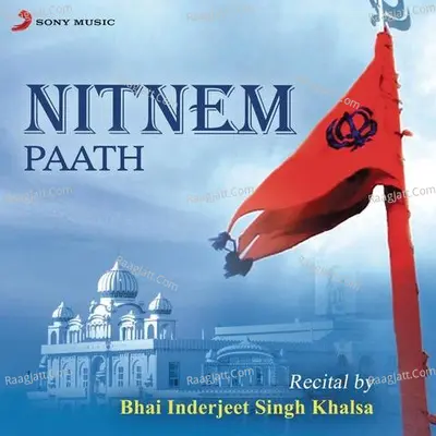Nitnem Paath - Bhai Inderjeet Singh Khalsa