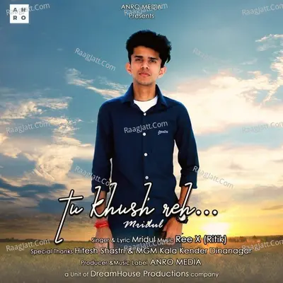 Tu Khush Reh