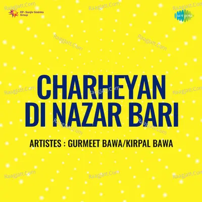 Charheyan Di Nazar Bari - Pandit Bhimsen Joshi