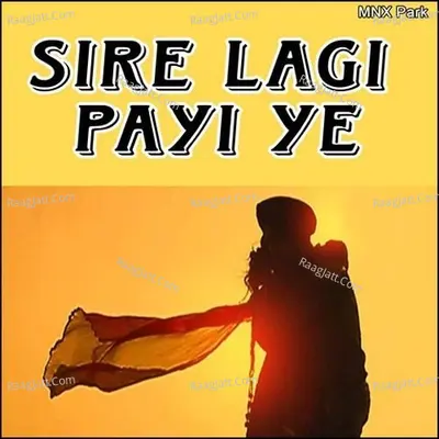 Sire Lagi Payi Ye - Meet Majri