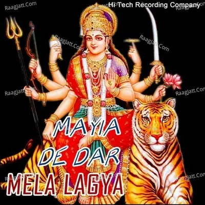 Mayia De Dar Mela Lagya - Tulsi Sharma