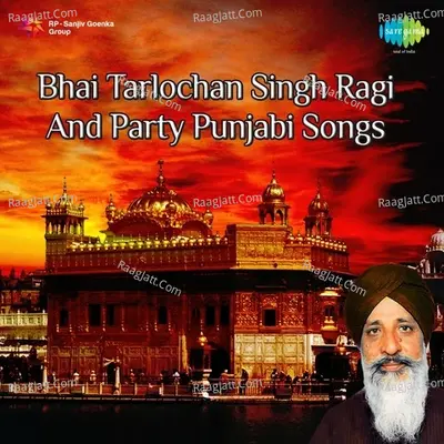 Bhai Tarlochan Singh Ragi Poster