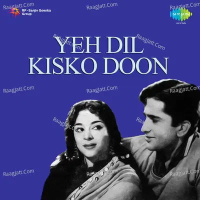 Yeh Dil Kisko Doon Poster