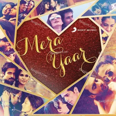 Mera Yaar - A.R. Rahman