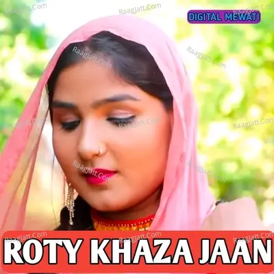 Roty Khaza Jaan Cover