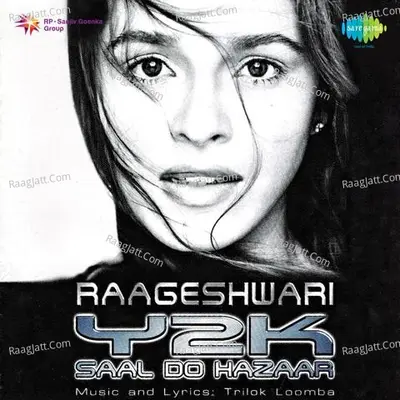 Rageshwari Y2k Saal Do Hazaar Poster