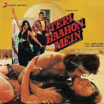 Teri Baahon Mein (Original Motion Picture Soundtrack) - Bappi Lahiri