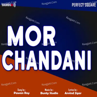 Mor Chandani