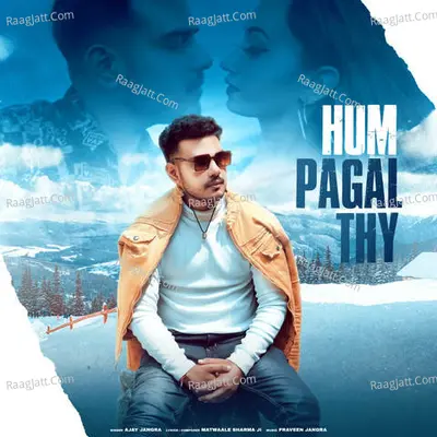 Hum Pagal Thy Cover